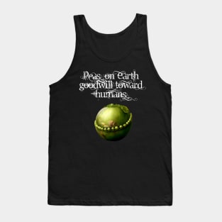 Peace on Earth No. 4: Goodwill Toward Humans on a Dark Background Tank Top